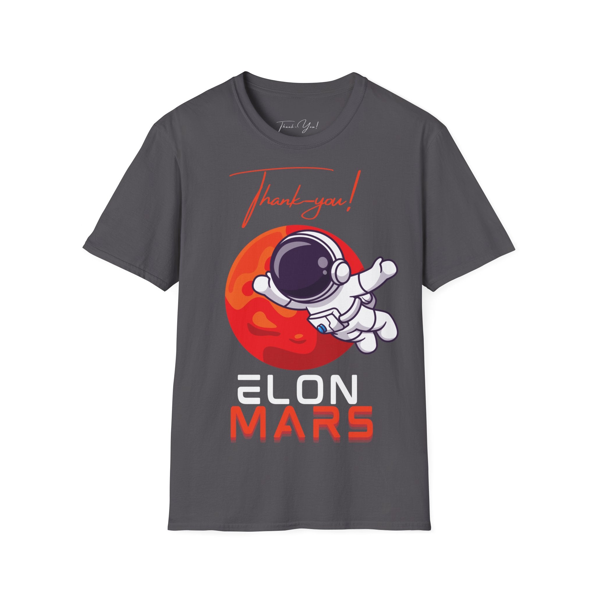 Thank-You! Elon Mars T-shirt