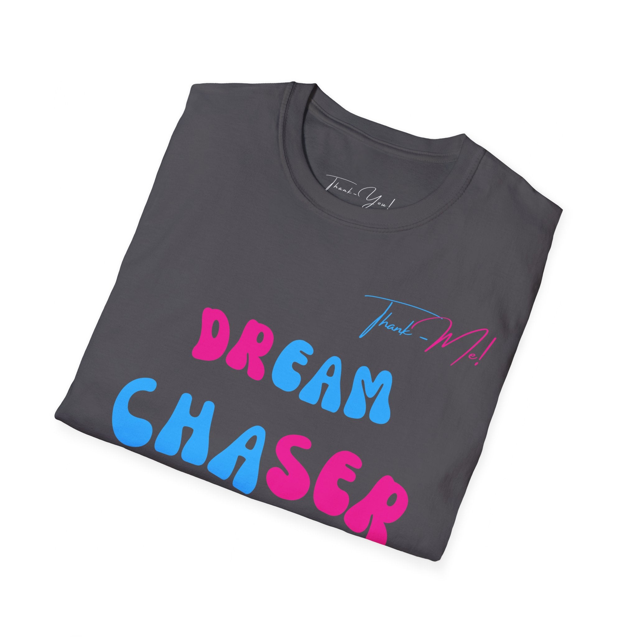 Thank-Me! Dream Chaser