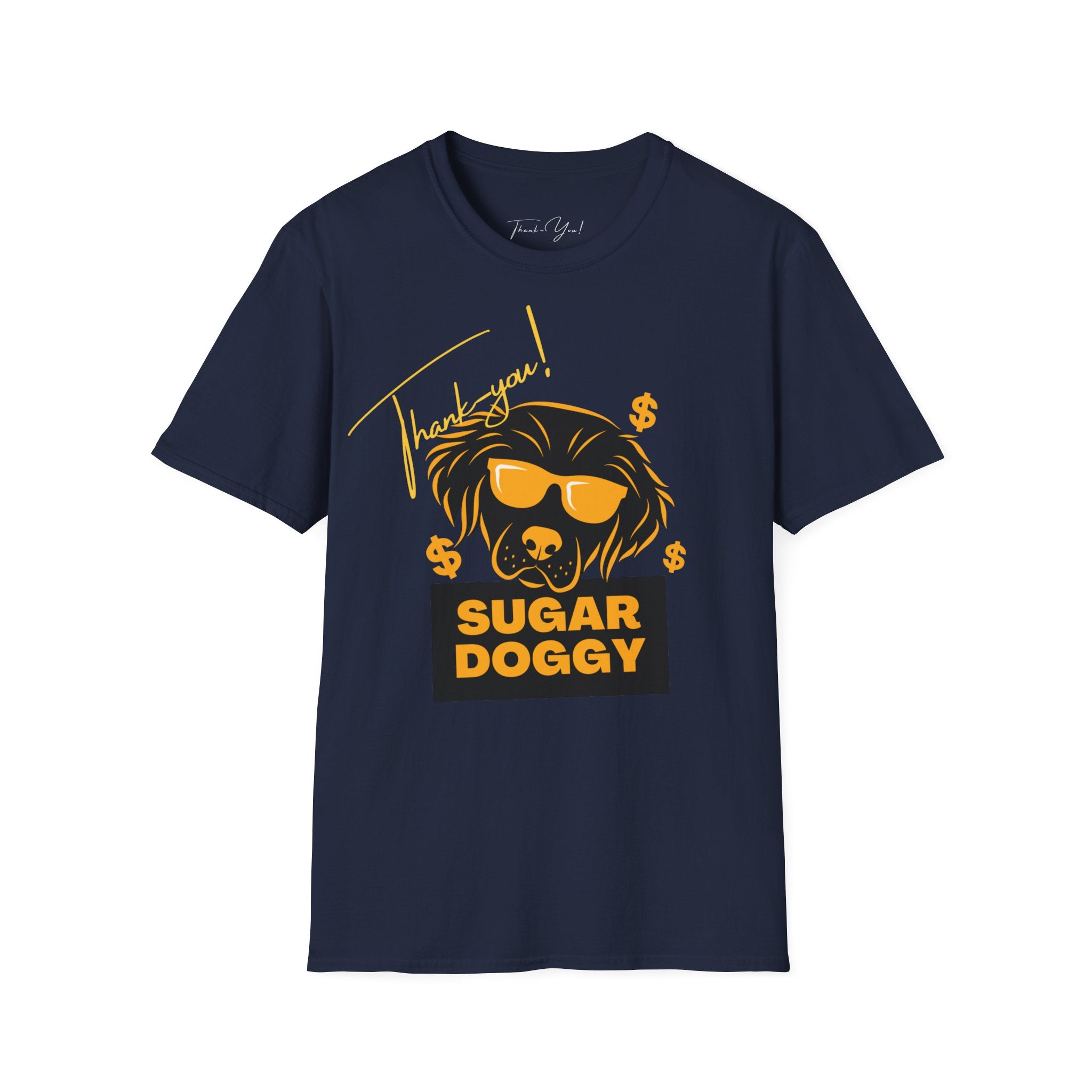 Thank-You! Sugar Doggy T-shirt