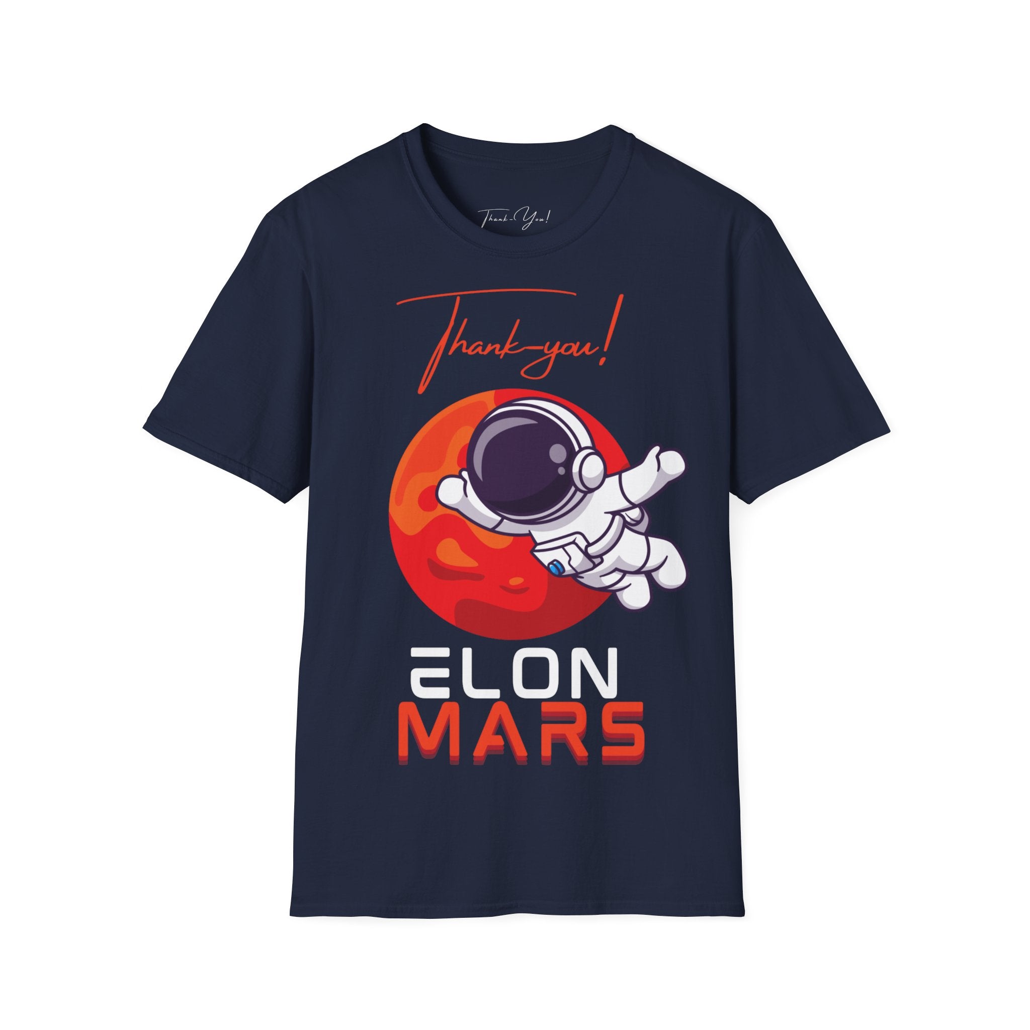 Thank-You! Elon Mars T-shirt