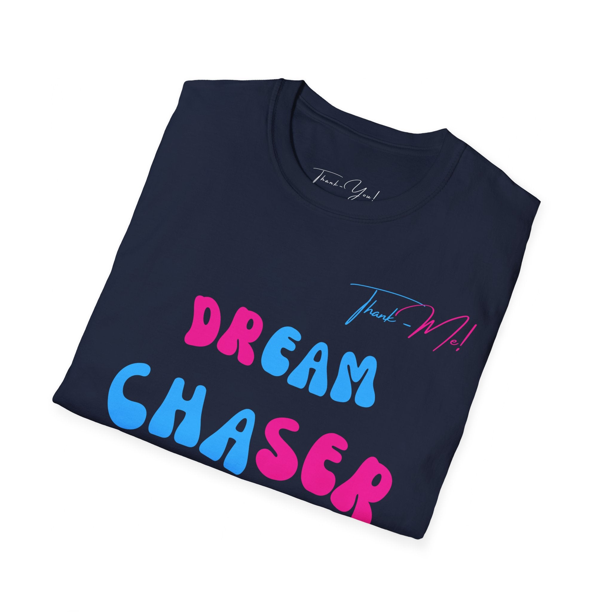 Thank-Me! Dream Chaser